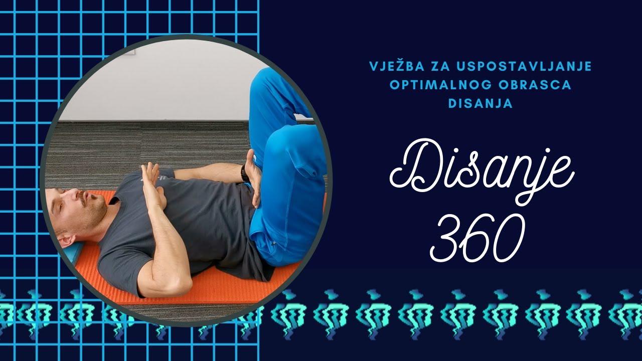 Vježba disanja - disanje 360