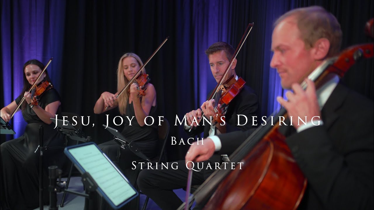Jesu, Joy of Man's Desiring | STRING QUARTET