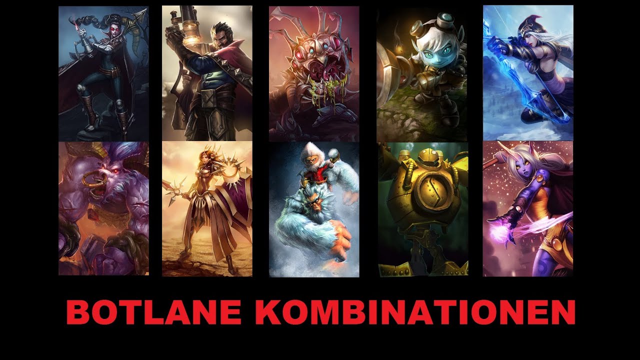 League of Legends: Botlane Kombinationen (Support + AD-Carry)