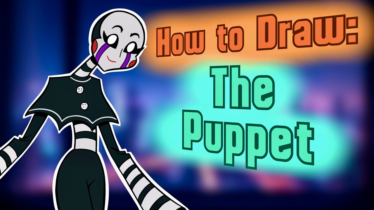How I Draw - The Puppet (Five Nights at Freddy's Drawing Tutorial)