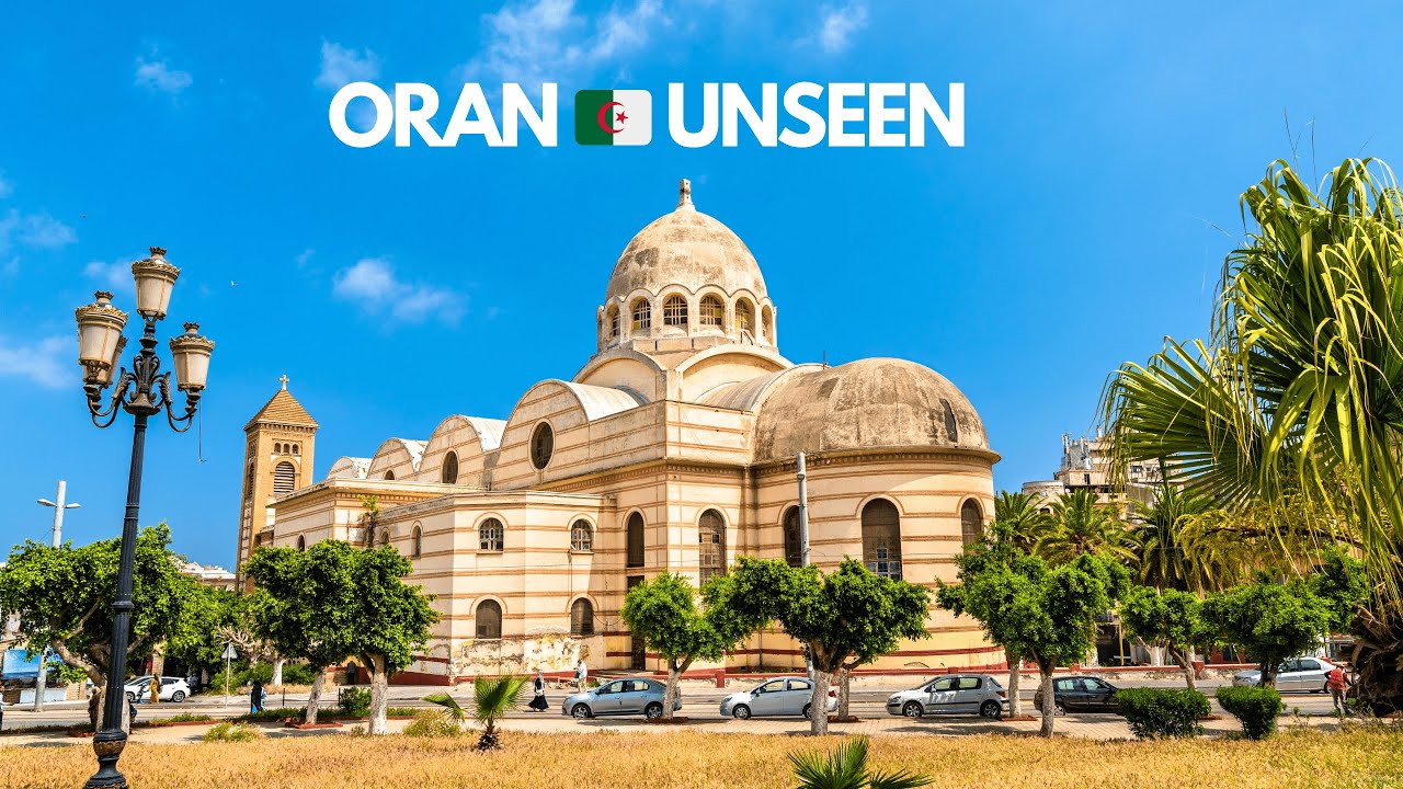 ORAN   Algeria 🇩🇿  The Mediterranean City You’ve Never Seen Like This
