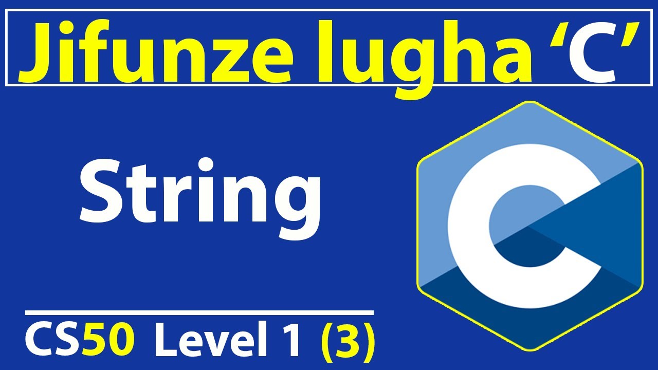 Jifunze coding kutokea ziro -Lugha C | 3 |