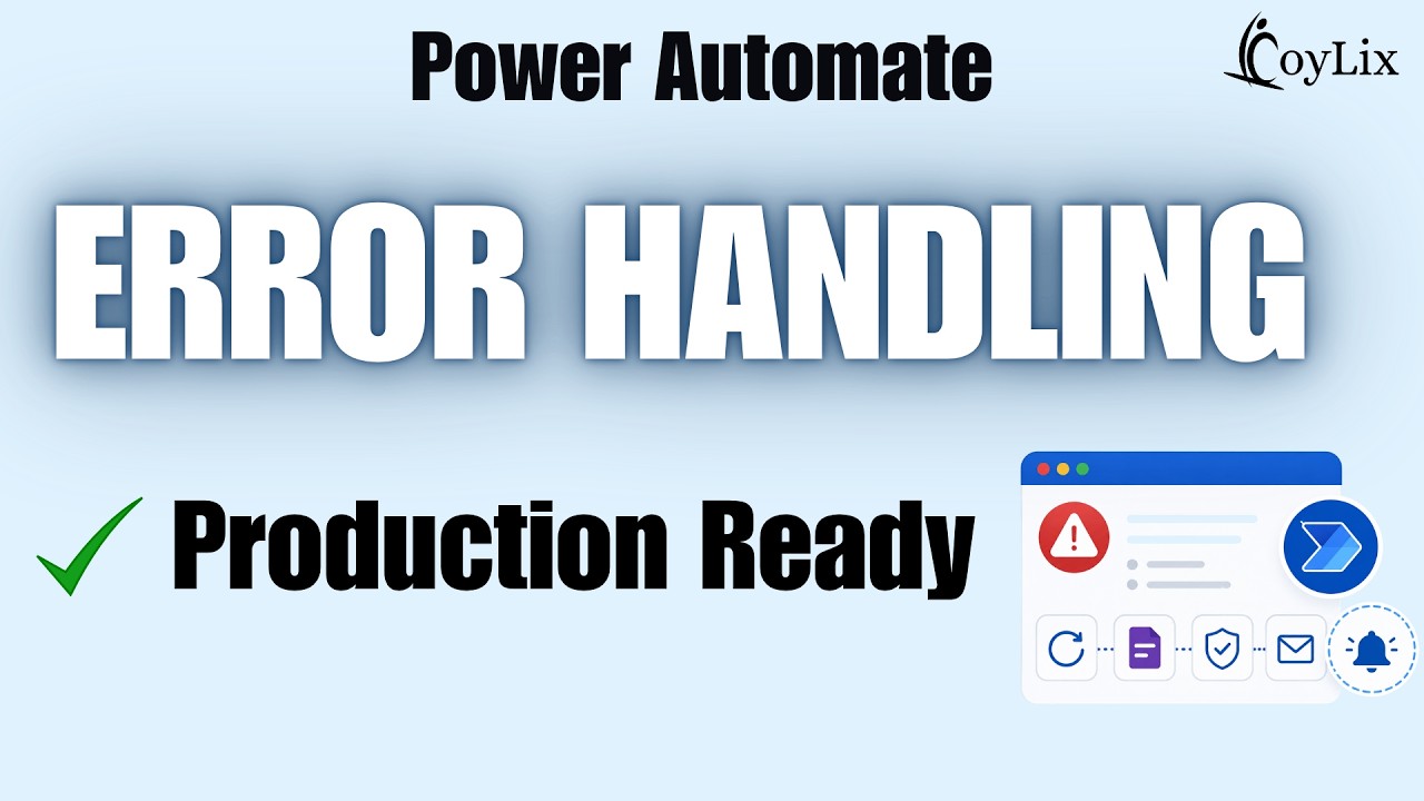Build Production-Ready Power Automate Flows | Error Handling Complete Course