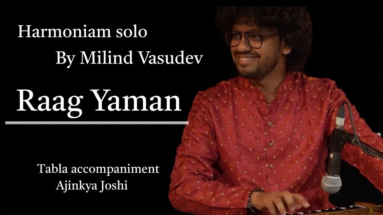 Milind Vasudev Official | Harmonium Solo | Raag Yaman | Gat in Rupak & Jhala