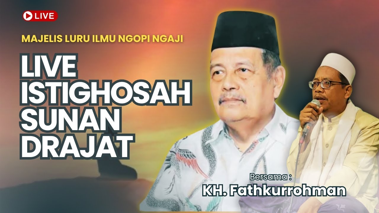 [LIVE] Rutinan Istighosah Sunan Drajat | Istighosah Penarik Rezeki
