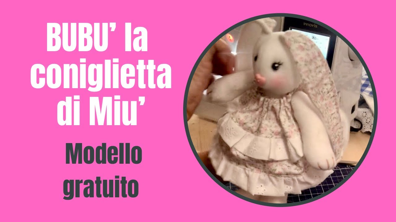 80 💝 &ldquo;PRIMA PARTE &ldquo;BUBU&rsquo; la CONIGLIETTA 🐰 di MIU&rsquo;🎀