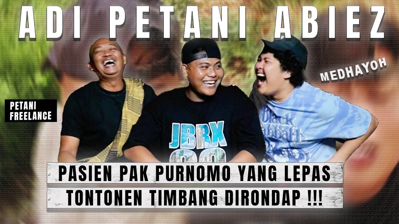 MEDHAYOH ADI PETANI ABIEZ 