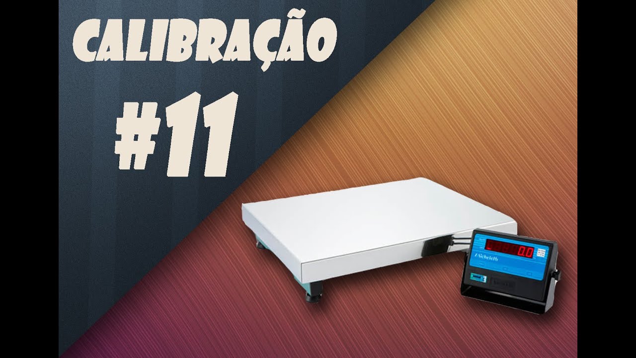 #11 Calibração - Balança Micheletti - MIC100