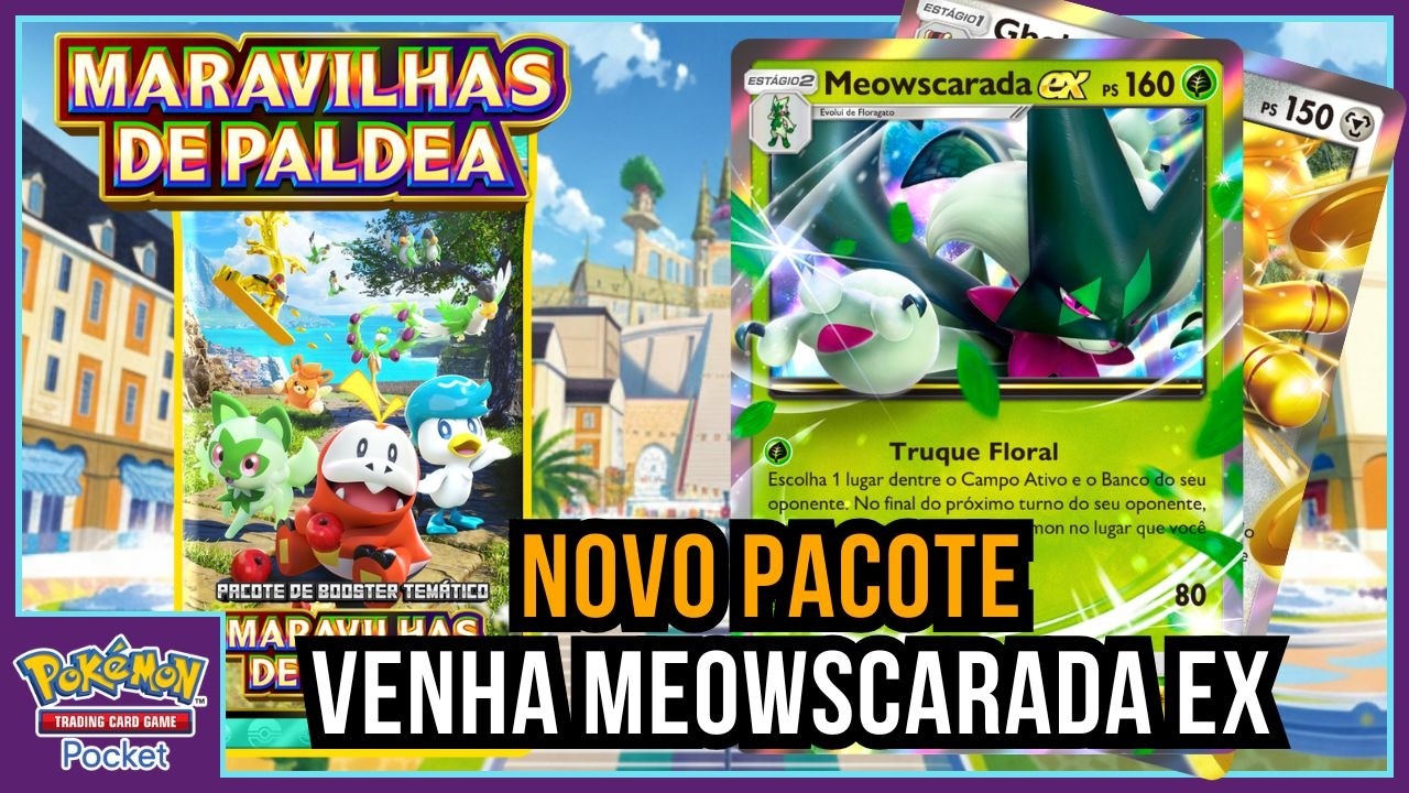 NOVO PACOTE MARAVILHAS DE PALDEA, VENHA MEOWSCARADA EX | POKÉMON TCG POCKET