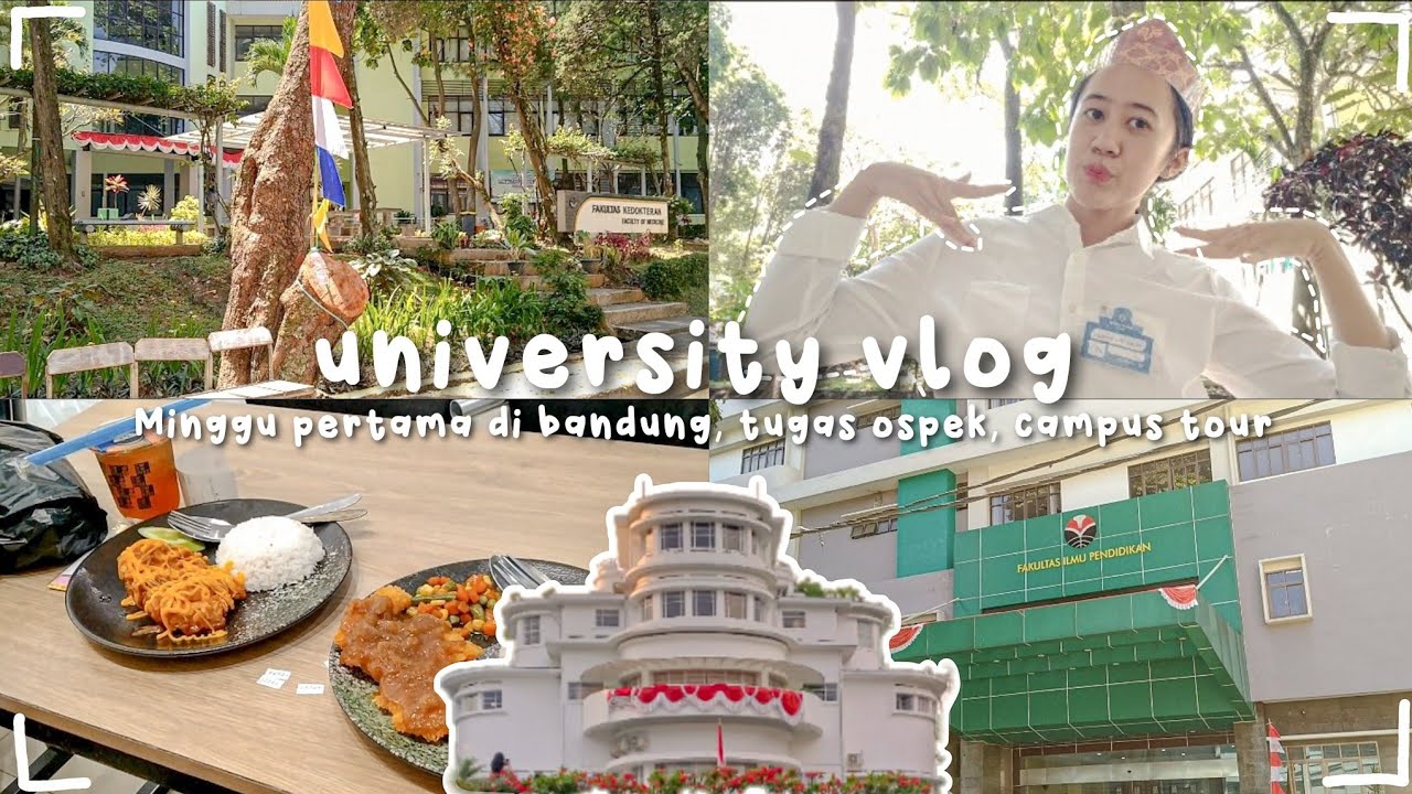 uni vlog : first week at Bandung & campus tour UPI Bandung