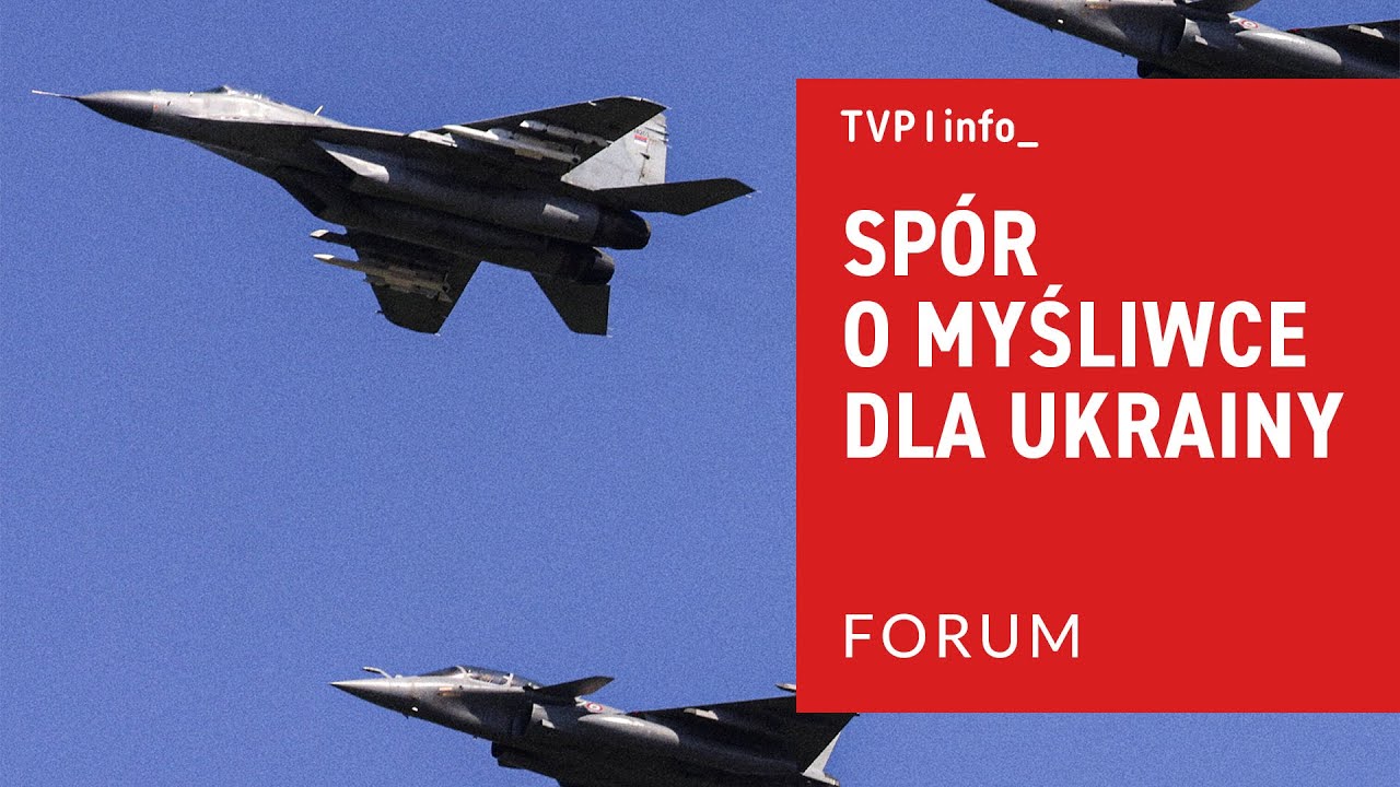 Sp&oacute;r o myśliwce dla Ukrainy | FORUM