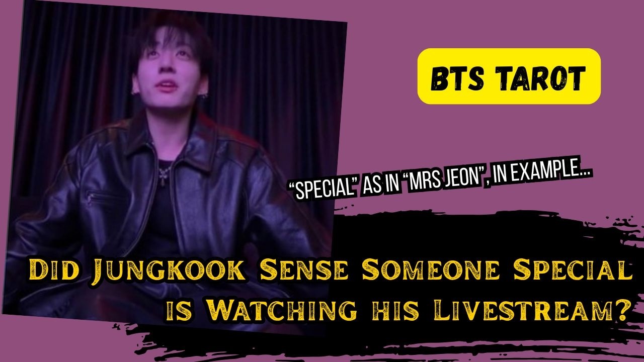 [BTS TAROT] Does Jungkook Sensed that Mrs Jeon Watched His LIVEstream?