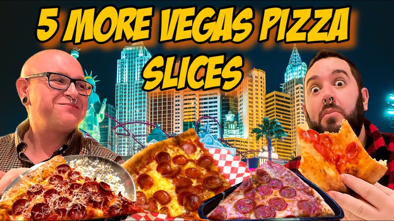 Ranking EVERY Pizza Slice Shop on the Las Vegas Strip & Downtown: Part 2