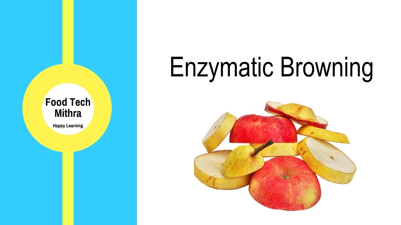 Enzymatic Browning