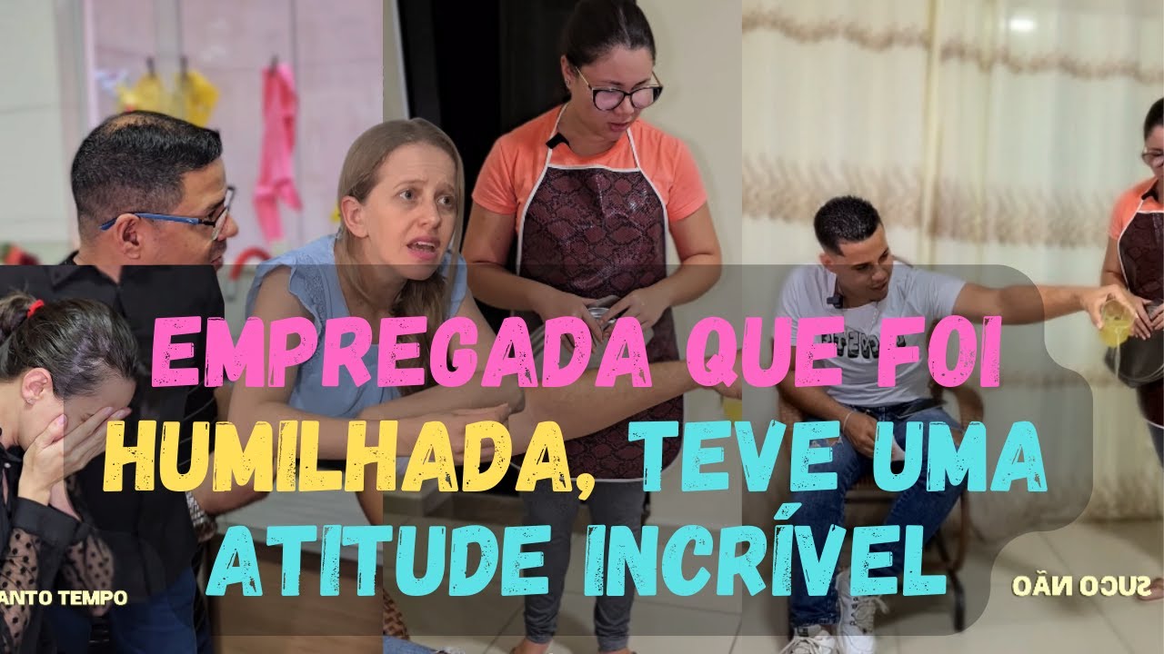Empregada domestica é humilhada mas tomou uma atitude surpreendente