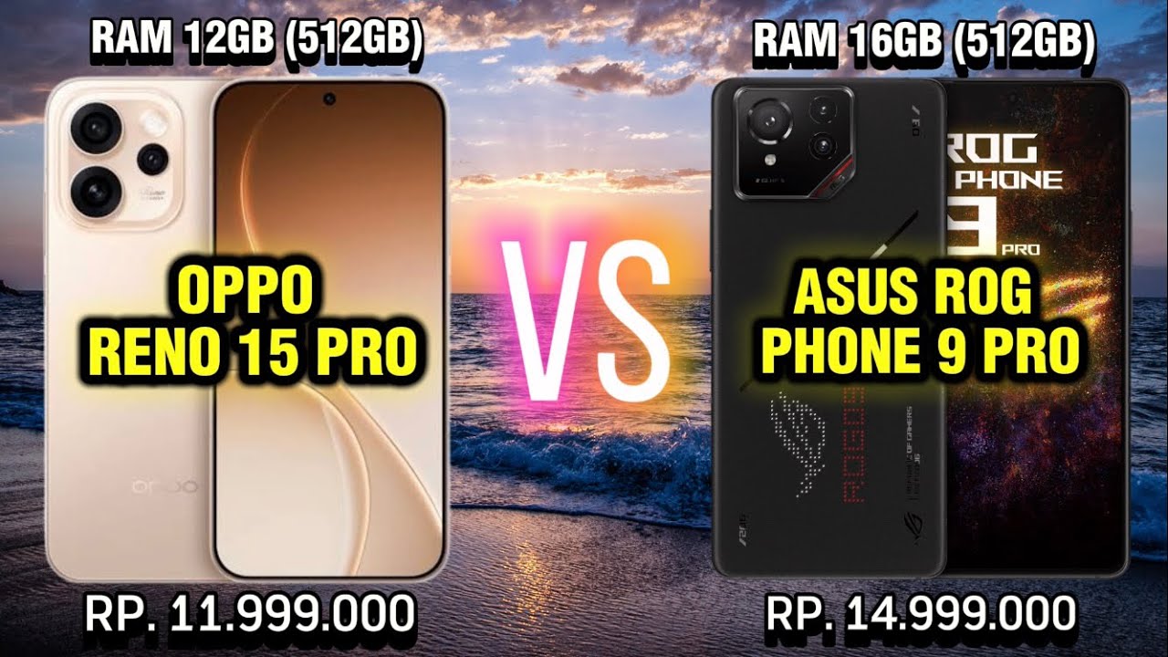 🔥 DUEL HP TERBARU! OPPO Reno 15 Pro vs ASUS ROG Phone 9 Pro | Harga & Spek Bikin Kaget! 😱