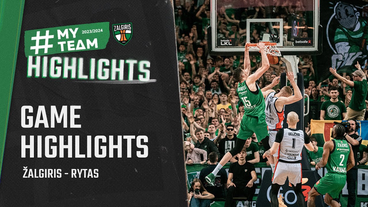 Žalgiris - Rytas | Game Highlights | 2024.03.10