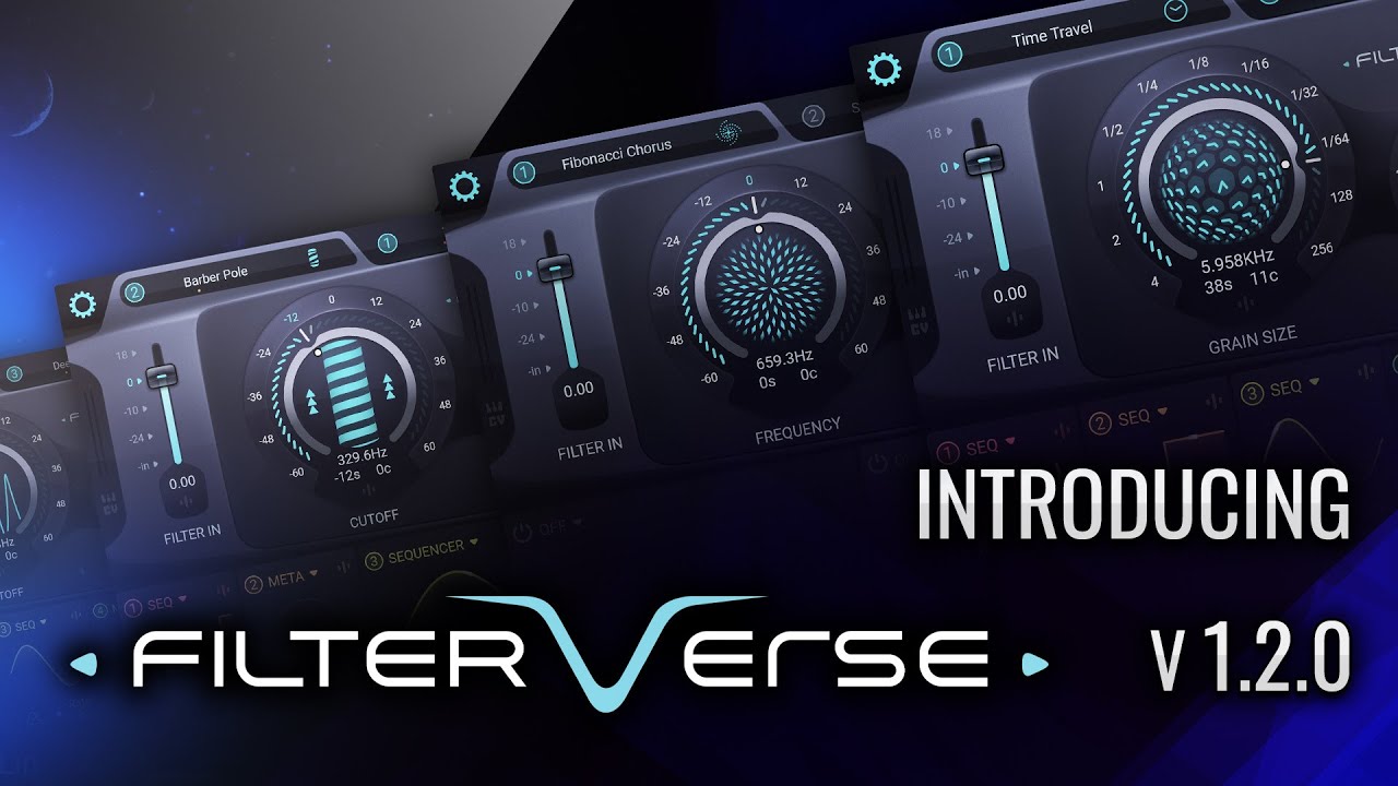 Introducing Filterverse 1.2 - Five NEW Filters