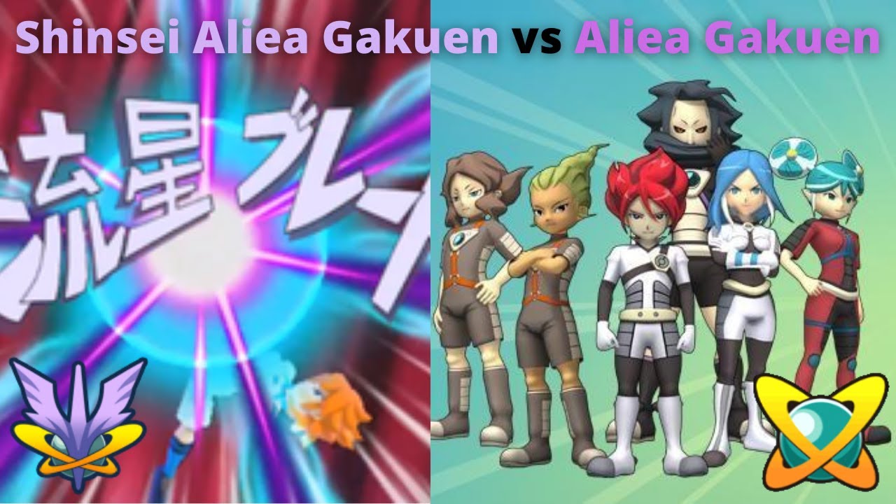 Shinsei Aliea Gakuen (Aliea Moves Only) vs Aliea Gakuen (Inazuma Eleven Go Strikers 2013)