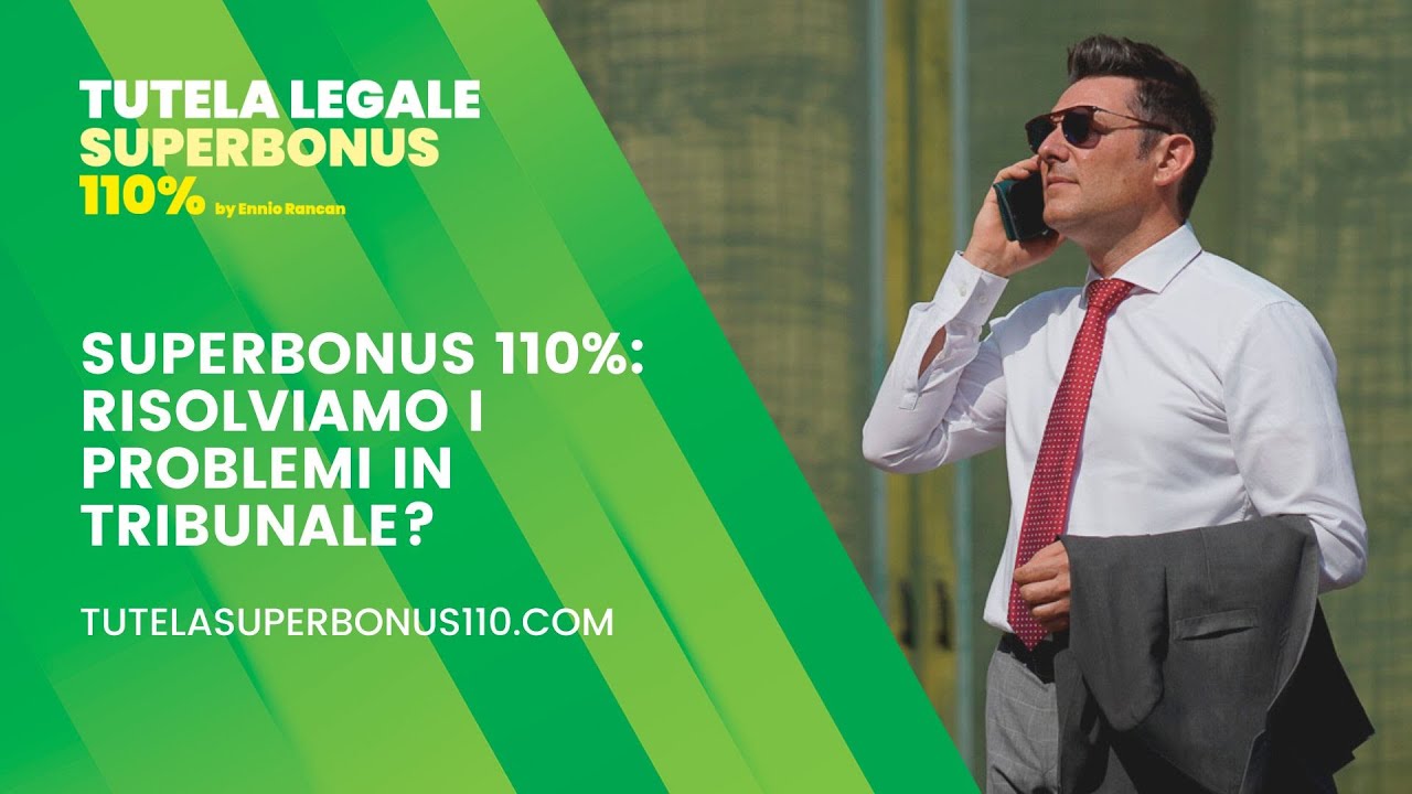 Superbonus 110%: risolviamo i problemi in tribunale?