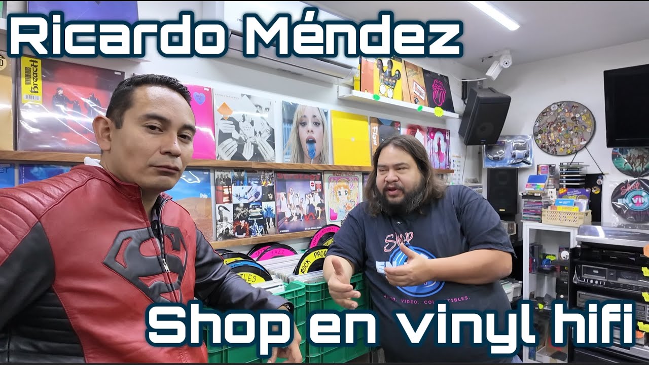 Conoce la tienda de Ricardo Méndez - Shop en vinyl Hifi -