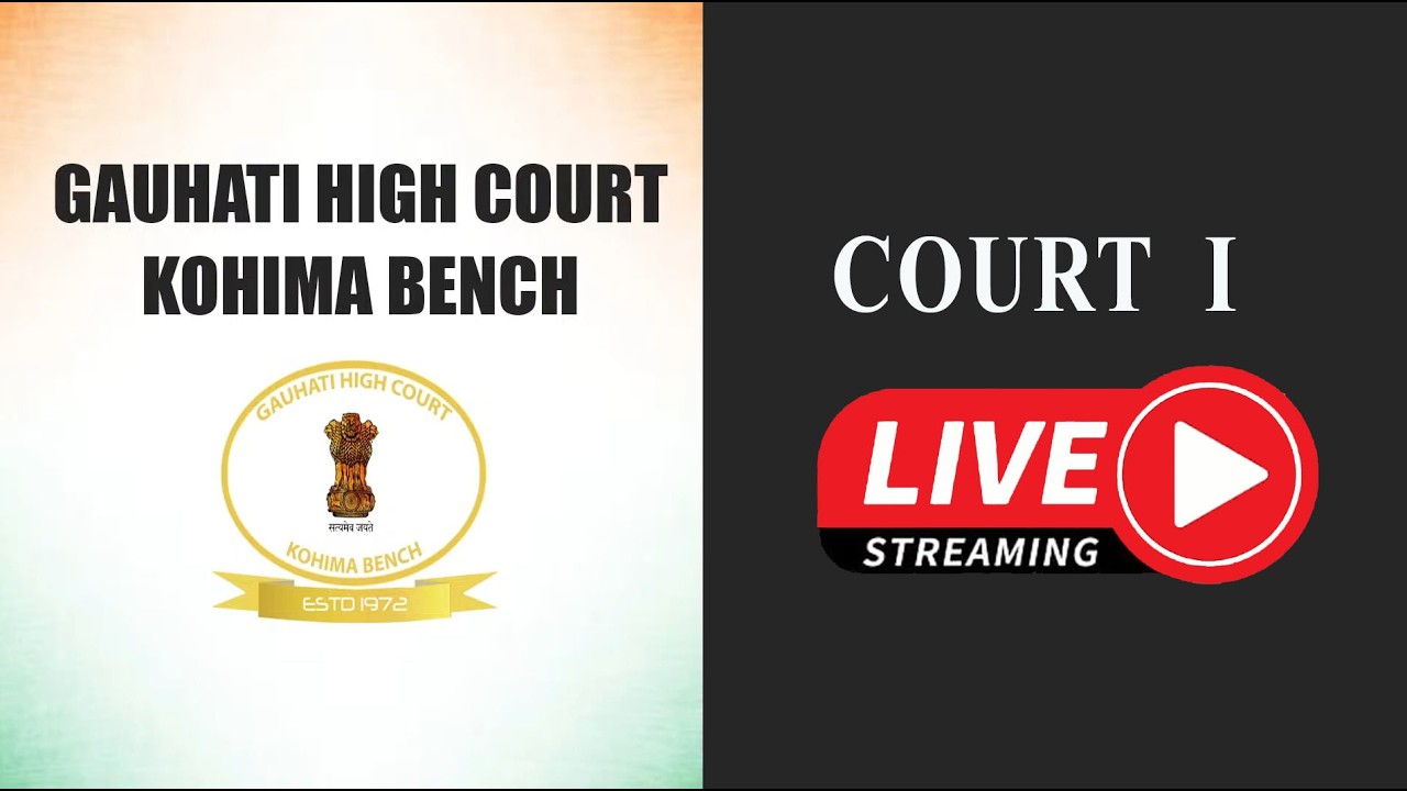 24-08-2026 | COURT NO. 1 | GAUHATI HIGH COURT KOHIMA BENCH