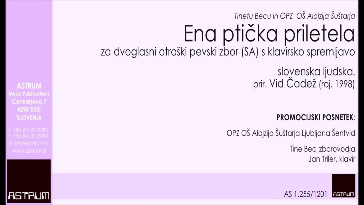 Čadež Vid prir., slovenska ljudska: ENA PTIČKA PRILETELA za otroški pevski zbor (SA) s klavirjem