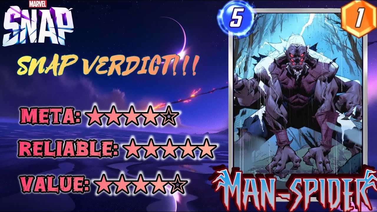 SNAP VERDICT: Man-Spider | Marvel SNAP Review Ep: 10