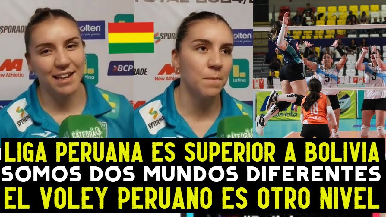 VOLEYBOLISTA BOLIVIANA RENDIDA ANTE LA LIGA PERUANA DE VOLEY Y DICE QUE ESTA A AÑOS LUZ DE BOLIVIA