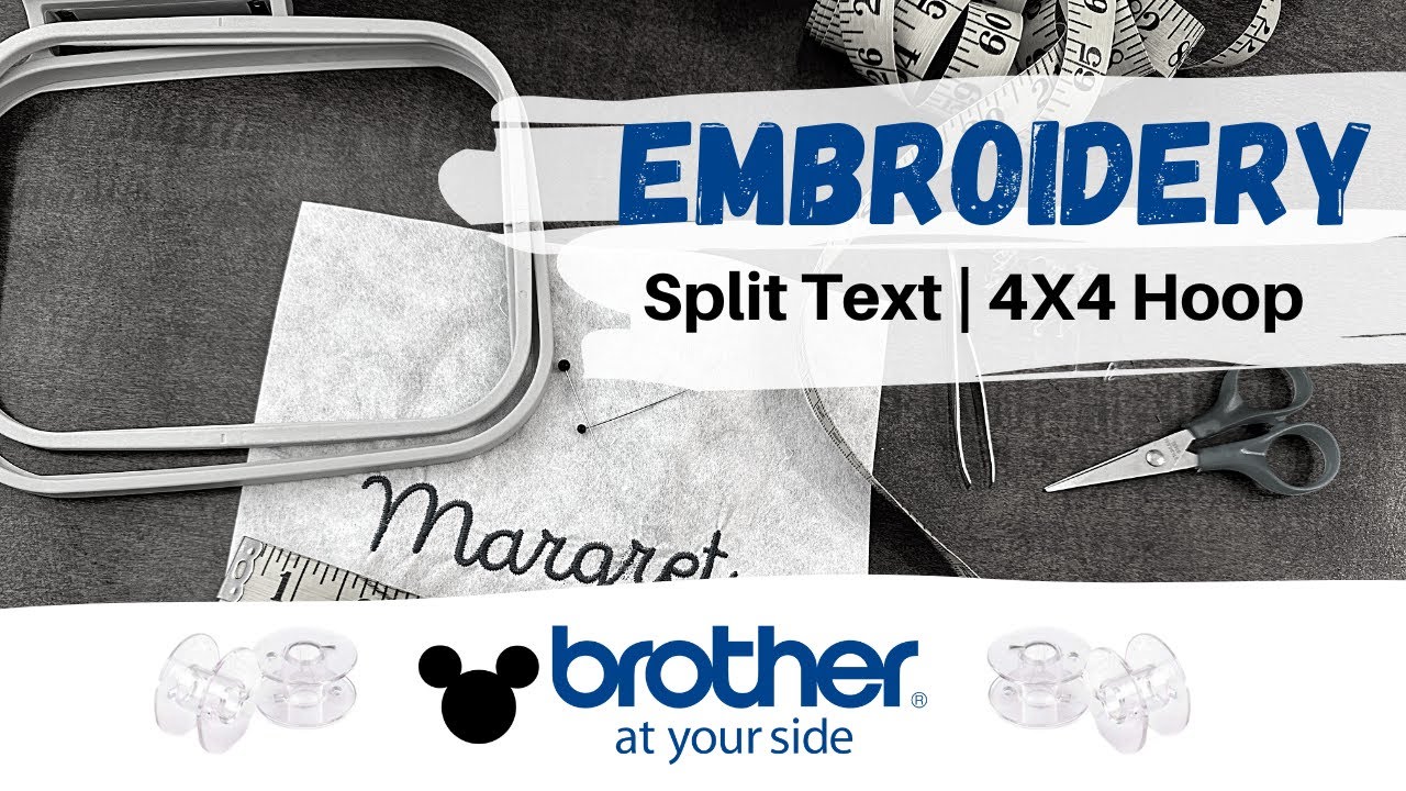 Create a Split Embroidery Text Files & Line Up Your Work | Brother PE550d
