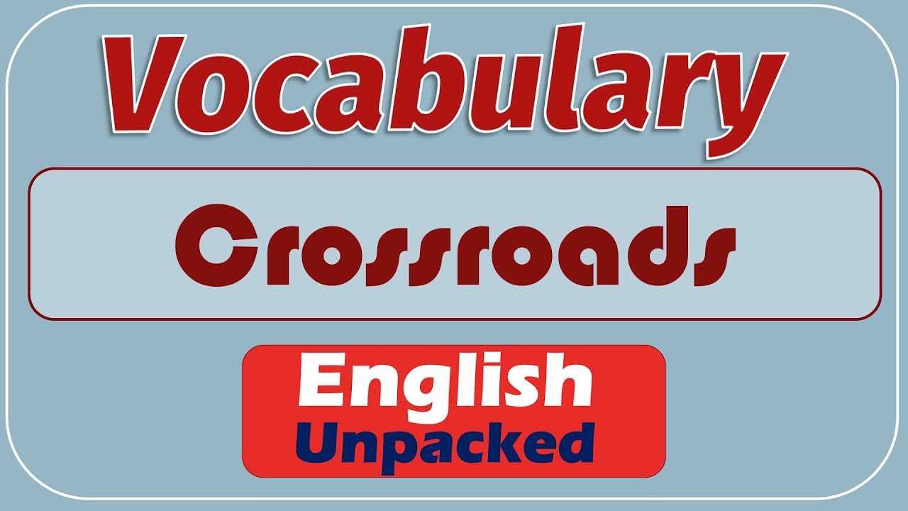 Crossroads