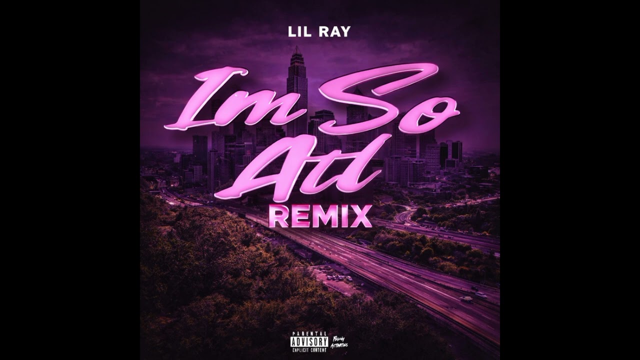 “IM SO ATL (REMIX)”