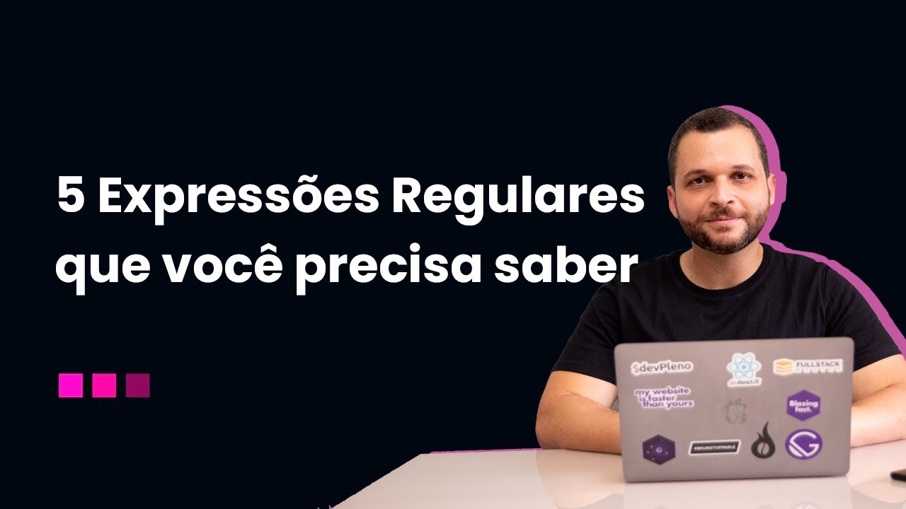 5 Expressões Regulares que todo programador precisa saber