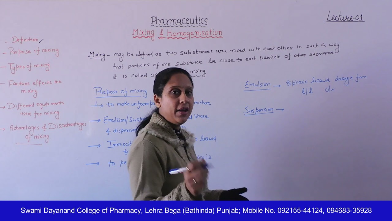 Pharmaceutics - I; Mixing and Homogenisation, Lecture 01 HD