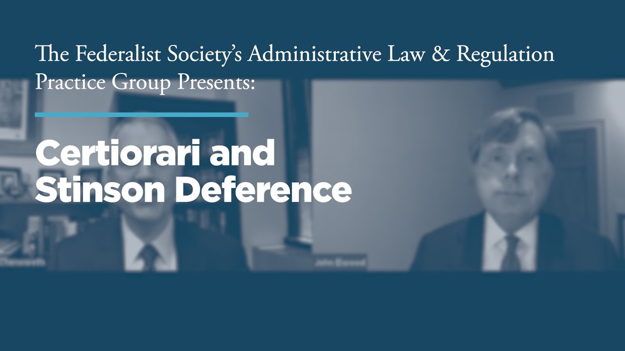 Certiorari and Stinson Deference