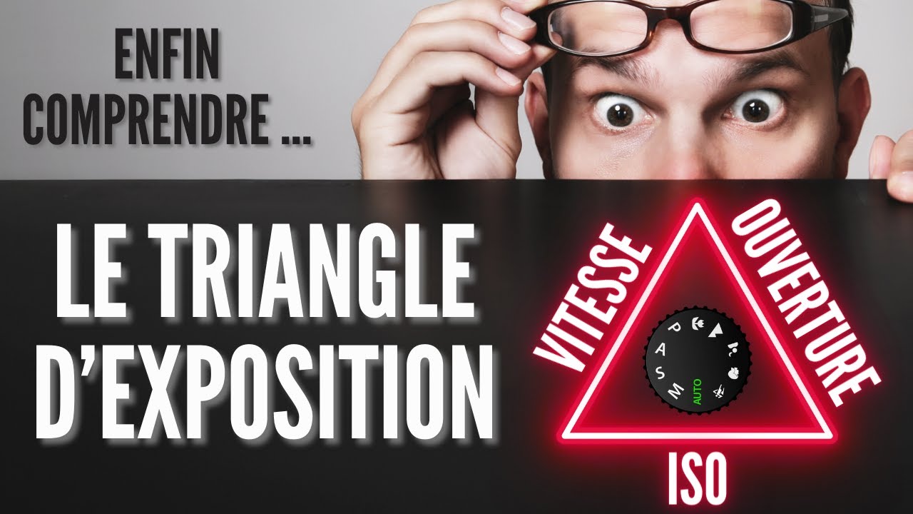 Débuter la photo : comprendre le TRIANGLE D'EXPOSITION et les MODES PSAM simplement ✅