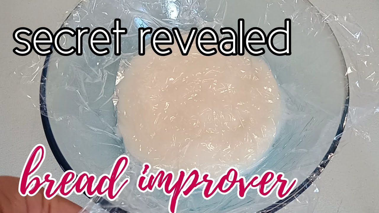 BREAD IMPROVER/ ENHANCER | SECRET TO A SOFT & FLUFFY BREAD [ how to ]