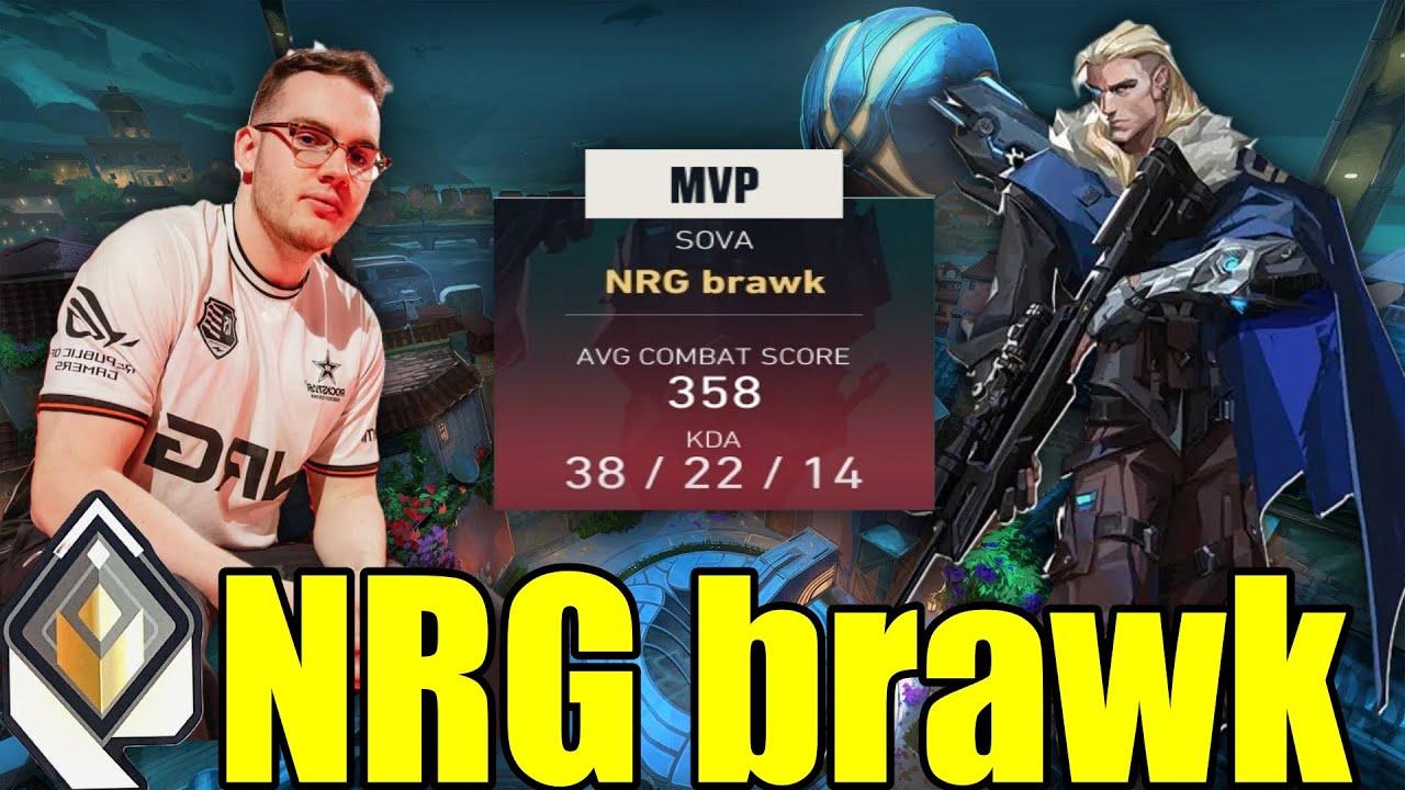 【NRG brawk】Sova on Pearl 38/22/14 VCT Chamions  Winner【VALORANT】