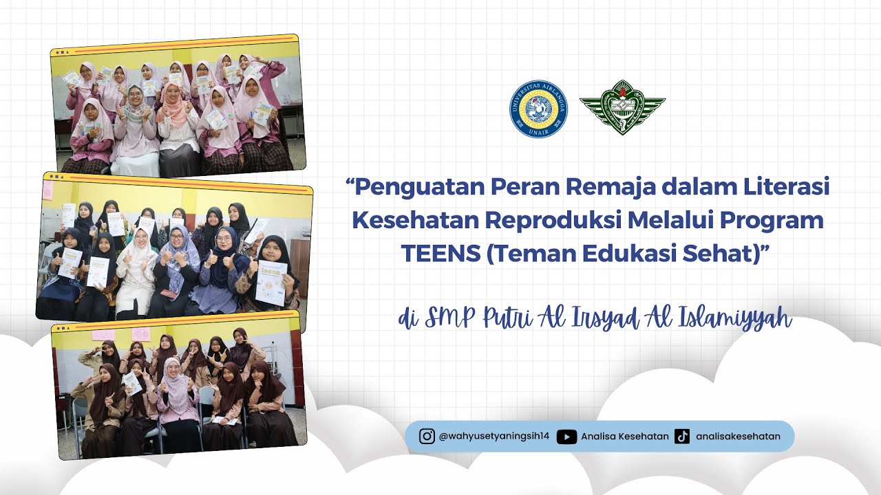 Penguatan Peran Remaja dalam Literasi Kesehatan Reproduksi Melalui Program TEENS Teman Edukasi Sehat