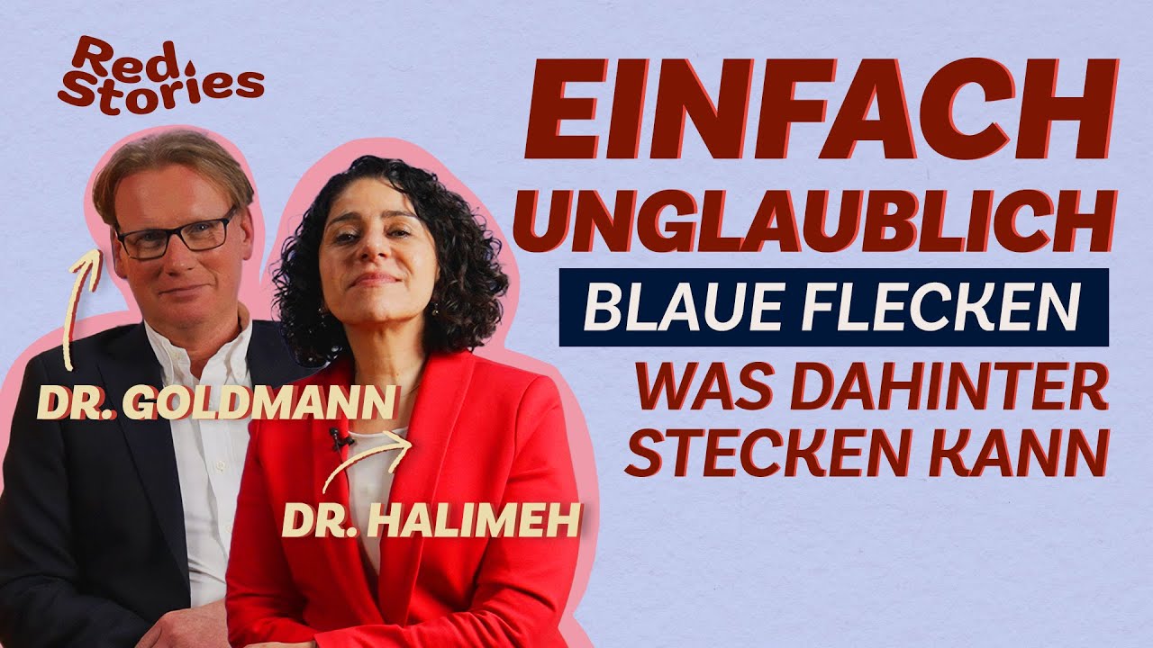 BLAUE FLECKEN - Wieso dir diese &Auml;rzt:innen zur Vorsorge raten! - Red Stories