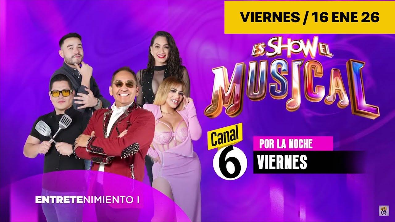530   ES SHOW MUSICAL   VIERNES 16ENE26