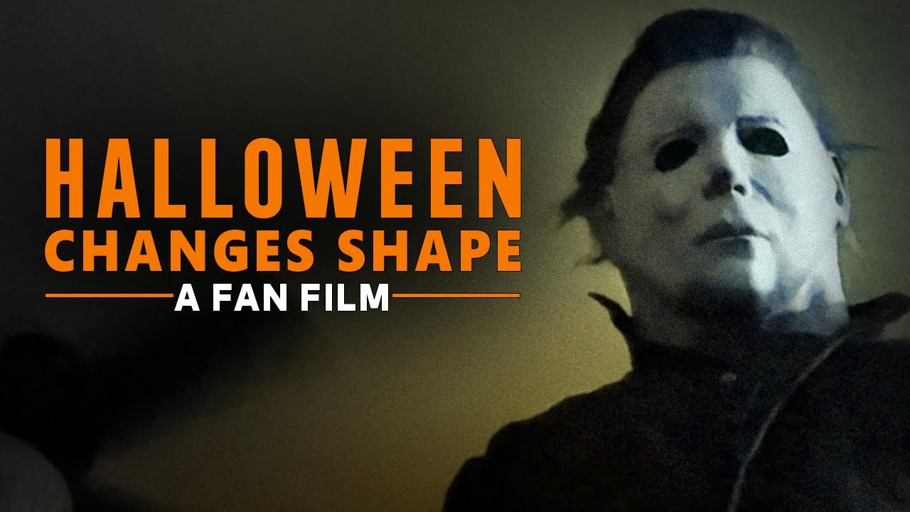 Halloween Changes Shape - A Halloween Fan Film
