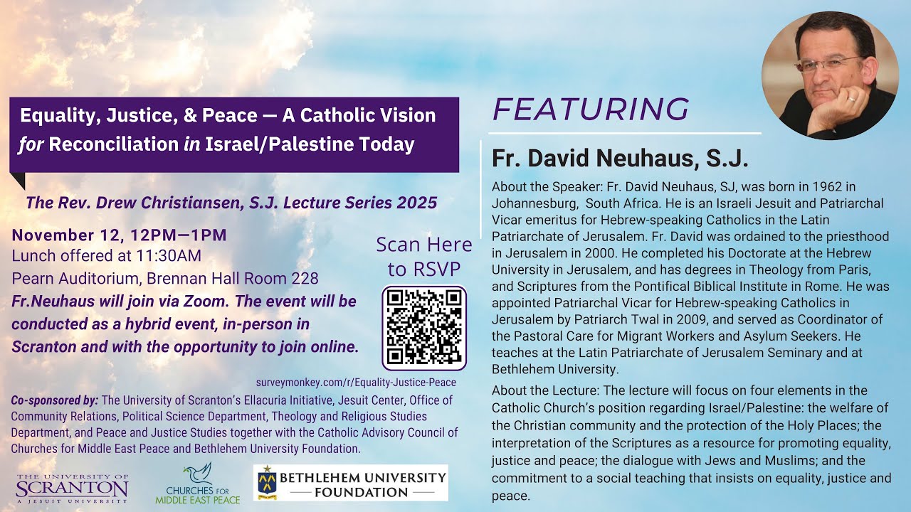 “Equality, Justice, and Peace—A Catholic Vision for Reconciliation in Israel/Palestine Today