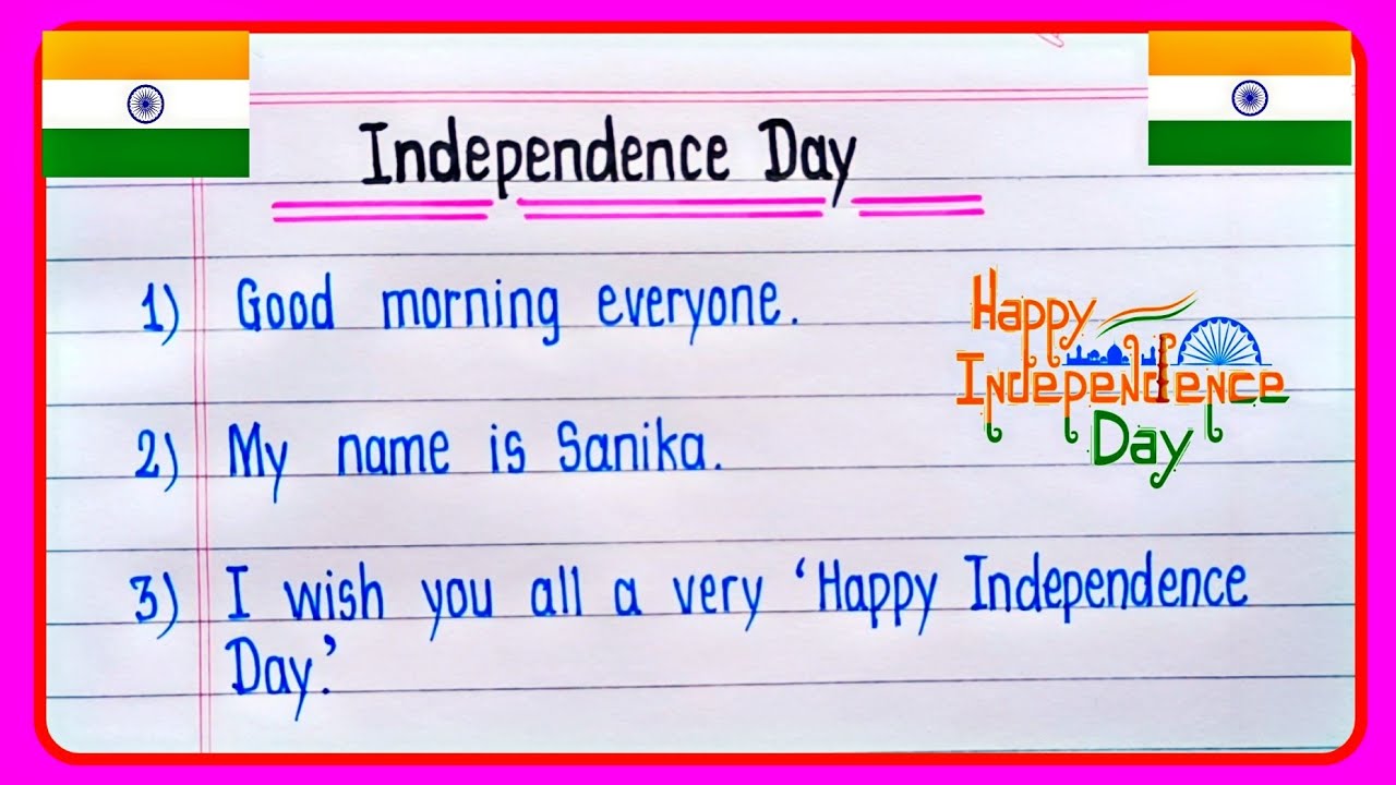 10 Lines Speech On Independence Day 2024 | 15 August Speech In English | Independence Day Speech