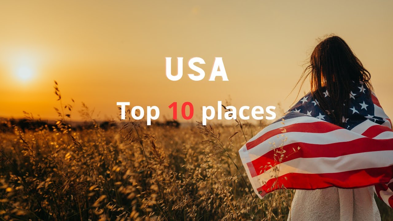 Discover America: Unveiling the Must-Visit Wonders of the USA