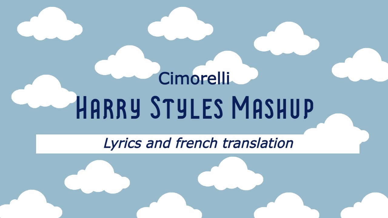 Harry Styles Medley - Cimorelli | Lyrics and french translation