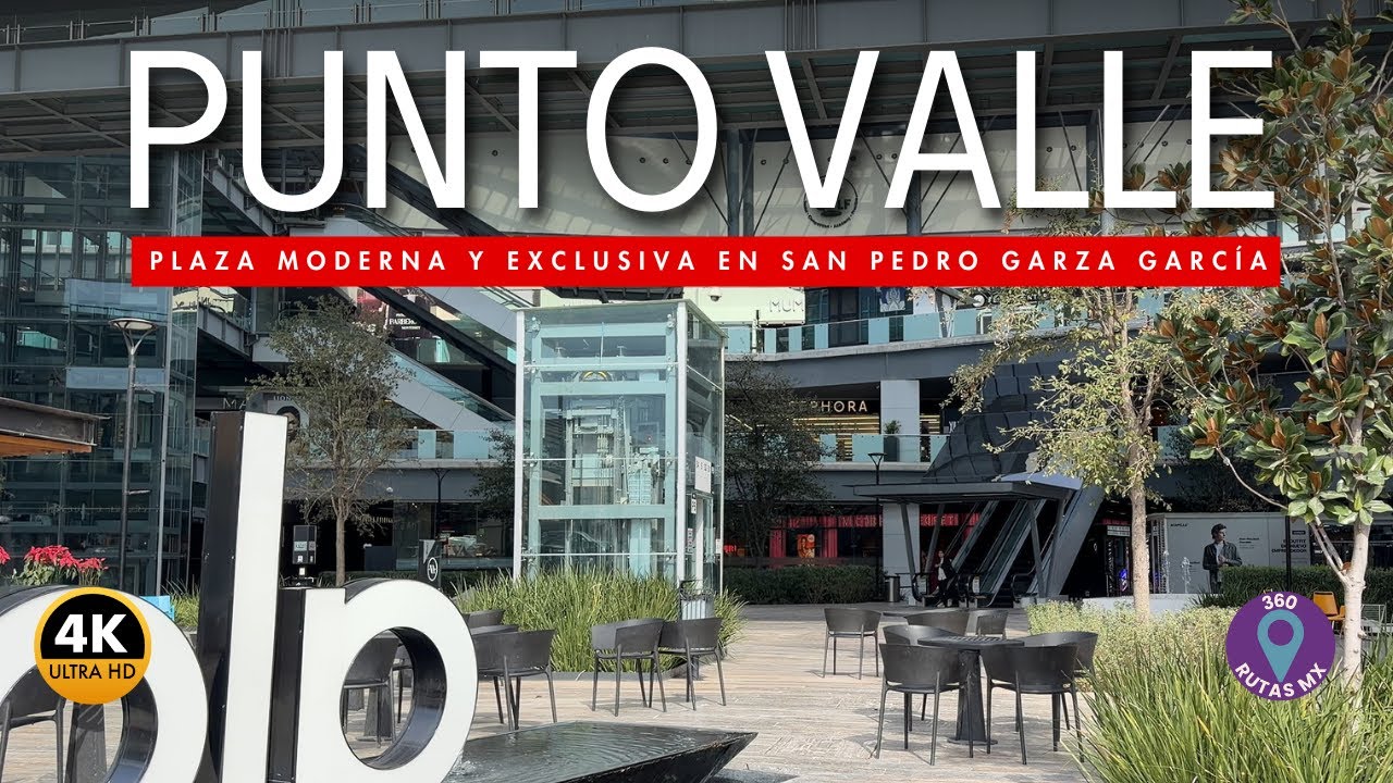 Punto Valle San Pedro en 4K 🚶‍♂️ | Plaza Moderna y Exclusiva