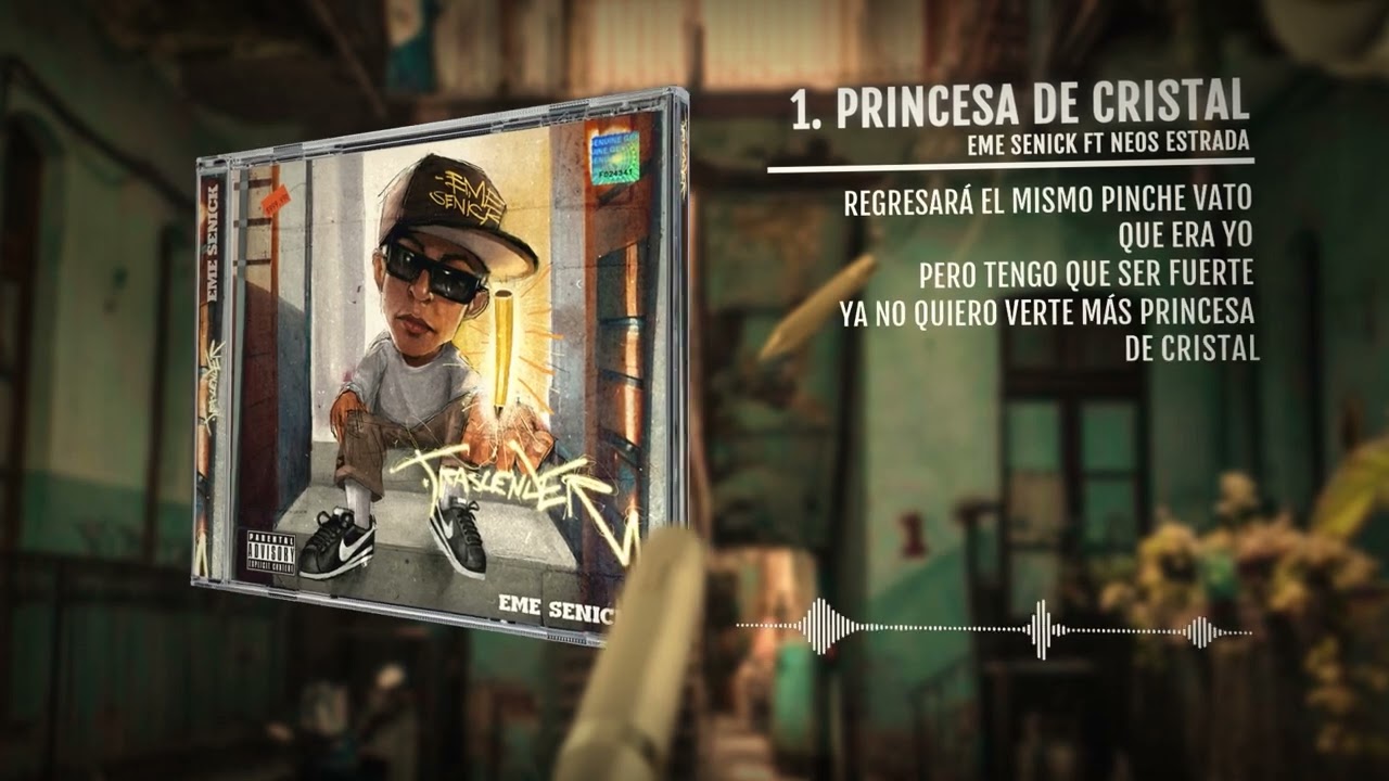 1.- Princesa de Cristal - Eme Senick Ft. Neos Estrada (Visualizer)