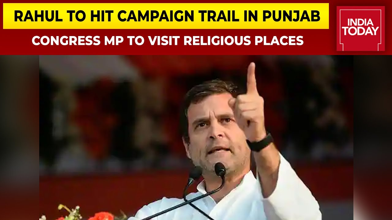 Rahul Gandhi To Hit Campaign Trail In Punjab, To Visit Religious Places With 117 Candidates