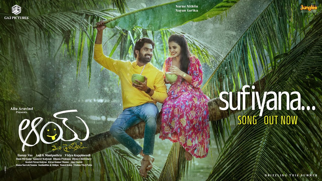 Sufiyana | Lyrical | AAY | Narne Nithiin, Nayan Sarika |Bunny Vas |VidyaKoppineedi |AnjiK Maniputhra
